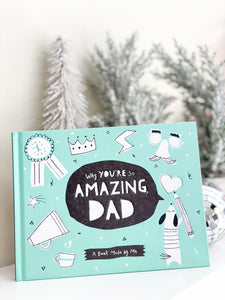 Why You're So Amazing Dad Book